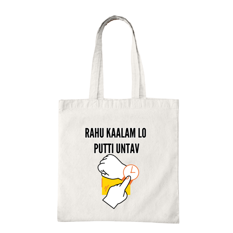 Rahu Kaalam Lo Putti Untav Tote Bag