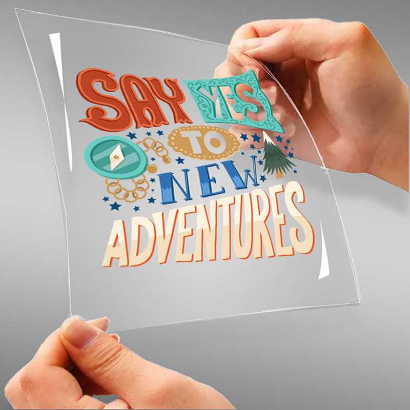 Say Yes To New Adventure A4 StickZing